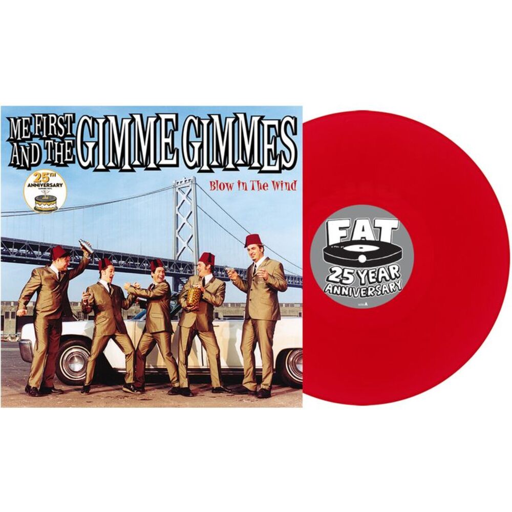 Me First and the Gimme Gimmes - Blow in the Wind - 25th Anniversary - Apple Red